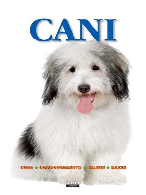 cover image of Cani (Cura, comportamento, salute, razze)
